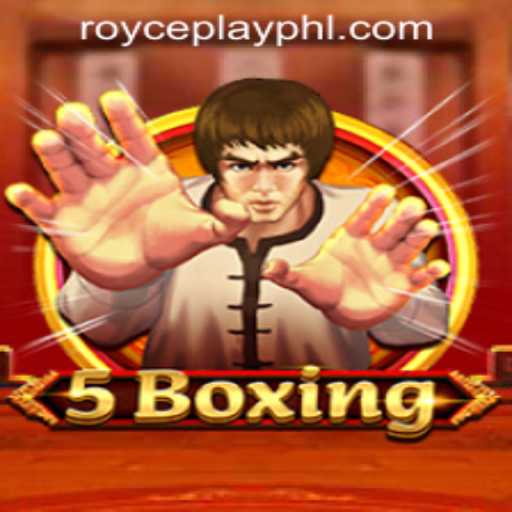 Exploring 5Boxing: The New Interactive Game at RoycePlay Casino PH